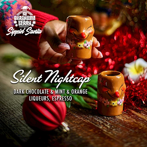 The image shows festive mugs with text promoting a "Silent Nightcap" drink featuring dark chocolate, mint and orange liqueurs, and espresso.