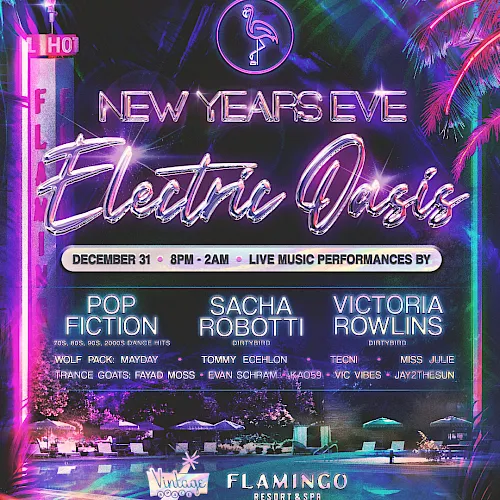 A neon festival flyer for &ldquo;New Year&rsquo;s Eve Afterglow&rdquo; at Flamingo Resort & Spa, Dec 31, 8PM&ndash;2AM, with live performers.