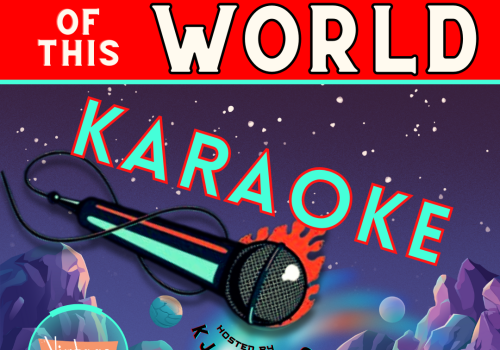 This image promotes an "Out of This World Karaoke" event hosted by KJ Danny D at Vintage every Sunday, with a cosmic-themed design featuring a microphone.