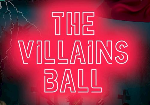 The image is a poster for "The Villains Ball," a fundraiser by THTR & RTC, featuring vibrant neon-red text and dramatic background elements.