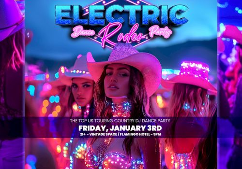 Poster for "Electric Rodeo Party" with people in LED cowboy hats. Event on Friday, January 3rd at 9 PM. Vibrant lights and festive atmosphere.