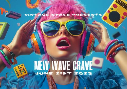 A person with colorful hair and headphones, surrounded by retro items. Text reads: "Vintage Space Presents New Wave Grave June 21st 2023."