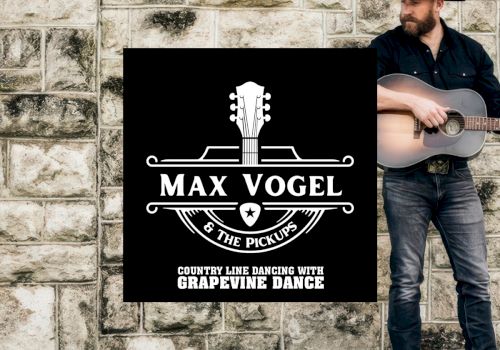 A person with a guitar stands by a stone wall. Text reads "Max Vogel & The Pickups - Country Line Dancing with Grapevine Dance."