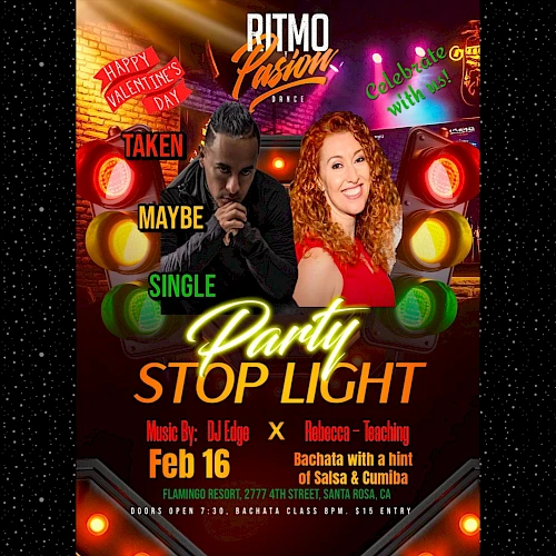 Flyer for a &ldquo;Stop Light Party&rdquo; on Feb 16 with DJ Edge and Rebecca, featuring Salsa & Cumbia. Event in Santa Rosa, CA.