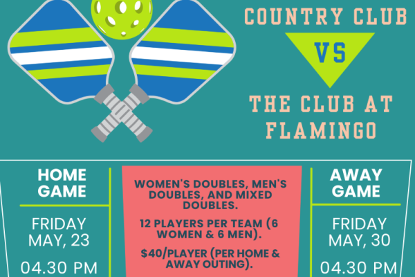 Pickleball interclubs event between Santa Rosa Country Club and The Club at Flamingo on May 23 and 30, 4:30 PM to 7:30 PM.