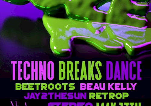 A vibrant poster for a techno event on May 17th, featuring artists Beetroots, Beau Kelly, Jay2thesun, and Retrop at Vintage Stereoscopic.